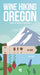 Wine Hiking Oregon