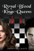 Royal Blood – Kings and Queens
