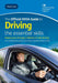 The official DVSA guide to driving: the essential skills