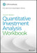 Quantitative Investment Analysis, Workbook