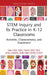 STEM Inquiry and Its Practice in K-12 Classrooms (Routledge Research in STEM Education
