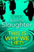This is Why We Lied: The stunning new 2024 crime mystery suspense thriller from the No.1 Sunday Times bestselling author (The Will Trent Series