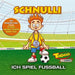 Ich Spiel Fussball