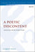 A Poetic Discontent