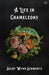 A Life in Chameleons