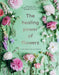 The Healing Power of Flowers