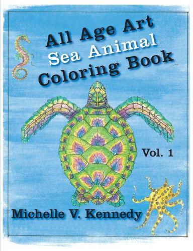 All Age Art -- Sea Animal Coloring Book