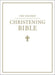The Oxford Christening Bible (Authorized King James Version)