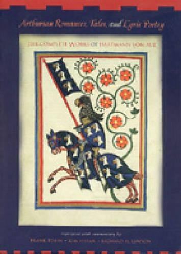 Arthurian Romances, Tales, and Lyric Poetry