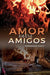 Amor Entre Amigos