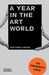 A Year in the Art World