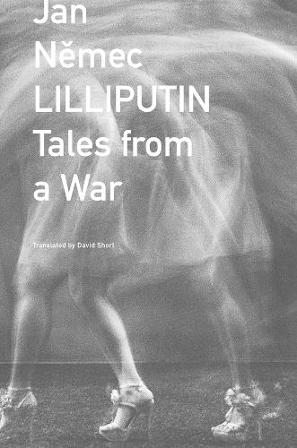 Lilliputin – Tales from a War (The Czech List