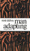 Man Adapting