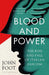 Blood and Power