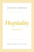 Hospitality, Volume I