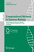 Computational Methods in Systems Biology: 20th International Conference, CMSB 2022, Bucharest, Romania, September 14–16, 2022, Proceedings: 13447 (Lecture Notes in Computer Science, 13447