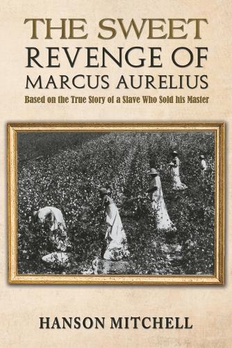 The Sweet Revenge of Marcus Aurelius