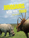 If Dinosaurs Were Here Today
