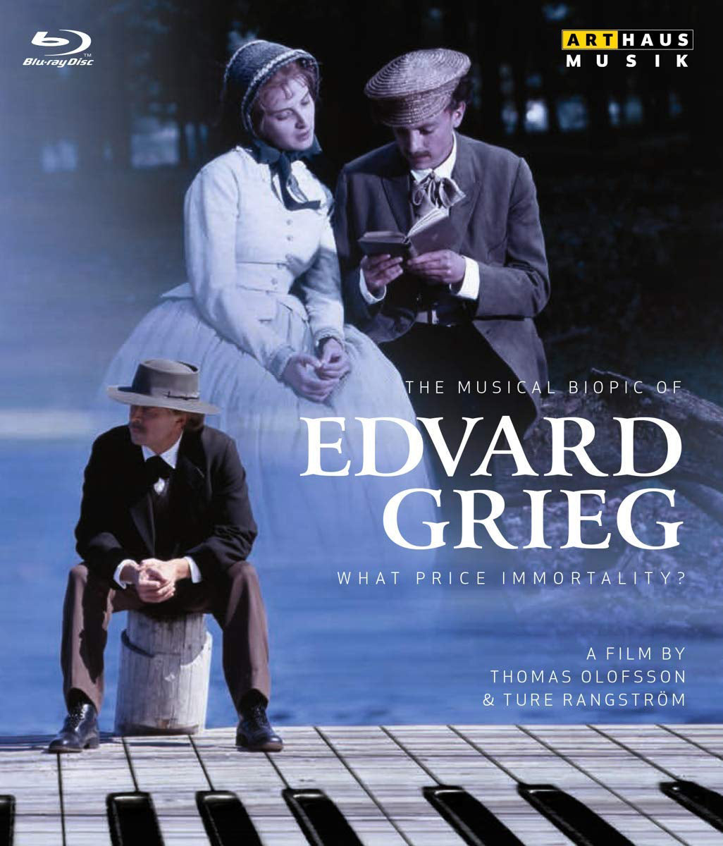 What Price Immortality? - The Musical Biopic of Edvard Grieg