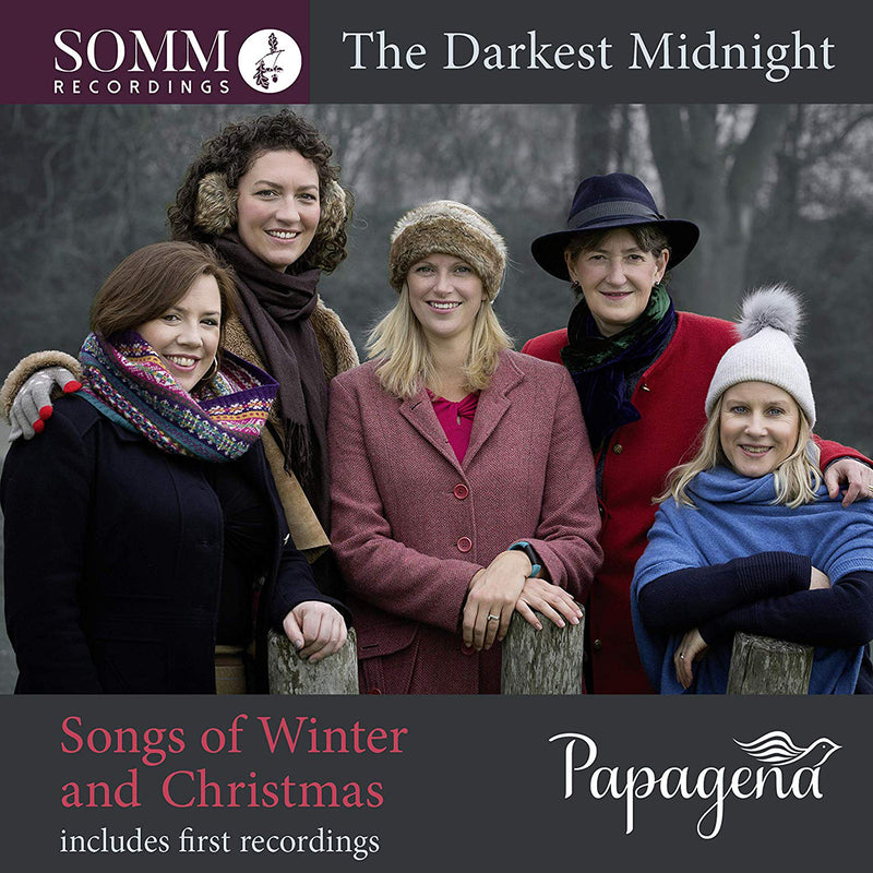 Papagena: The Darkest Midnight - Songs of Winter and Christmas