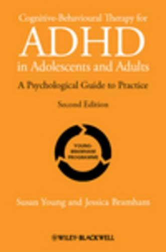 Cognitive-Behavioural Therapy for ADHD in Adolescents and Adults