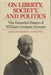 On Liberty, Society & Politics