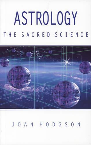 Astrology, the Sacred Science
