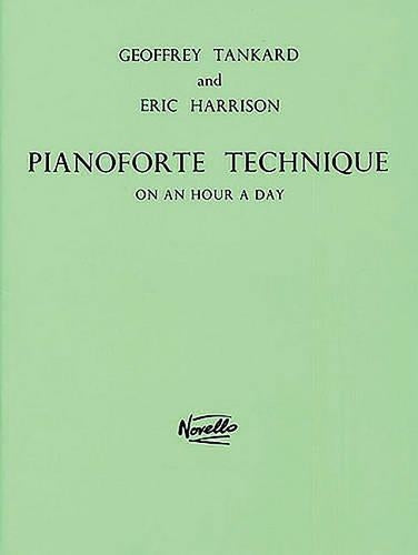 Pianoforte Technique On An Hour A Day