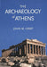 The Archaeology of Athens