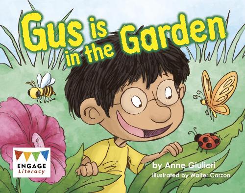 Gus is in the Garden (Engage Literacy Red