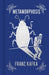 Metamorphosis (Arcturus Ornate Classics