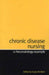 Chronic Disease Nursing