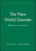 The New World Disorder