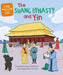 The Shang Dynasty and Yin (Time Travel Guides