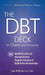 The Dbt Deck for Clients and Therapists