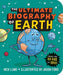 The Ultimate Biography of Earth