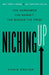 Niching Up