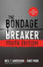 The Bondage Breaker Youth Edition