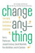 Change Anything
