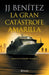 La Gran Catástrofe Amarilla: Diario de Un Hombre Tranquilo / The Great Yellow Catastrophe