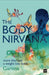 The Body Nirvana