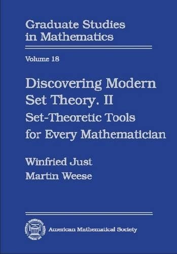 Discovering Modern Set Theory, Part 2