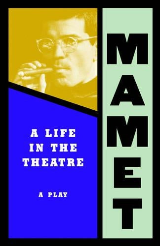 A Life in the Theatre