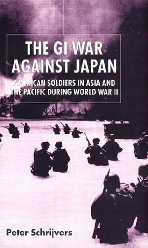 The GI War Against Japan