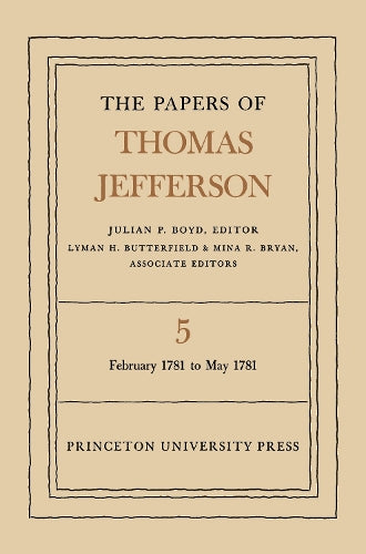 The Papers of Thomas Jefferson, Volume 5