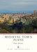 Medieval Town Plans
