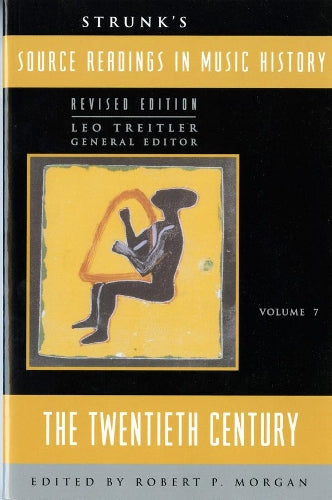 Strunk's Source Readings in Music History