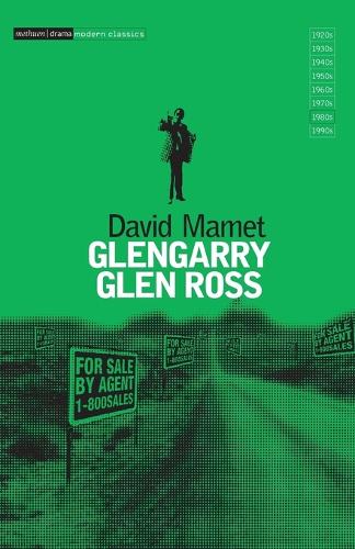 Glengarry Glen Ross: A Play in Two Acts (Modern Classics