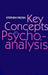 Key Concepts in Psychoanalysis