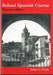 School Spanish Course